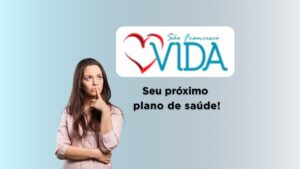 Vale a pena investir no plano de saúde São Francisco Vida?